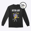 Kitten Lady Sweatshirt