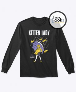 Kitten Lady Sweatshirt