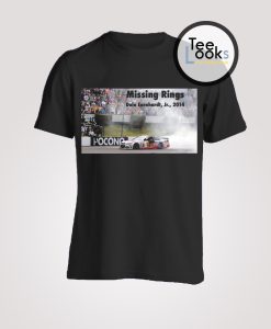 Missing Ring Raise Hell Praise Dale Earnhardt T-Shirt