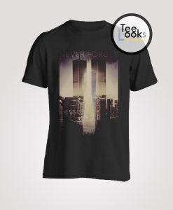 Never Forget 911 T-Shirt