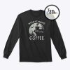 Nightmare Before Coffee Halloween Sweatshirt