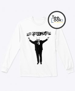 No Collusion Trump Sweatshirt