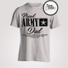 Proud Army Dad T-shirt