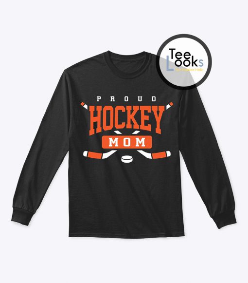 Proud Hockey Mom Sweatshirt