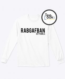 Rabgafban City Girls Sweatshirt