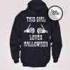 This Girl Loves Halloween Hoodie