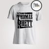 Thomas Rhett Font T-Shirt