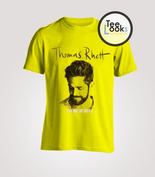 Thomas Rhett Look What God Gave Her T-Shirt
