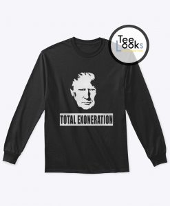 Trump Illustration Total Exoneration Sweatshirt