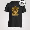 Tyson Fury Gypsy King Return Of The Mack T-Shirt