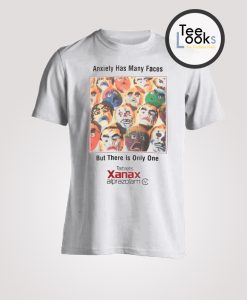 Anxiety Has Many Face T-shirt