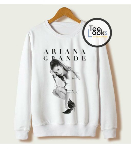 Ariana Grande Sweatshirt