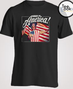 Arnold Schwarzenegger Made In America T-shirt