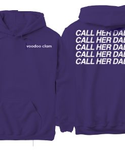 Call Her Daddy Voodoo Hoodie