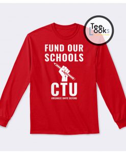 Chicago Teachers Union Sweatshirt