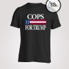 Cops For Trump Flag T-shirt