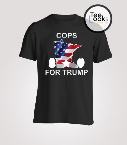 Cops For Trump T-shirt