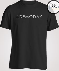 Demoday Demo Day T-shirt