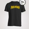 Fullsend Fire T-shirt