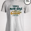 Happy Mole Day T-shirt