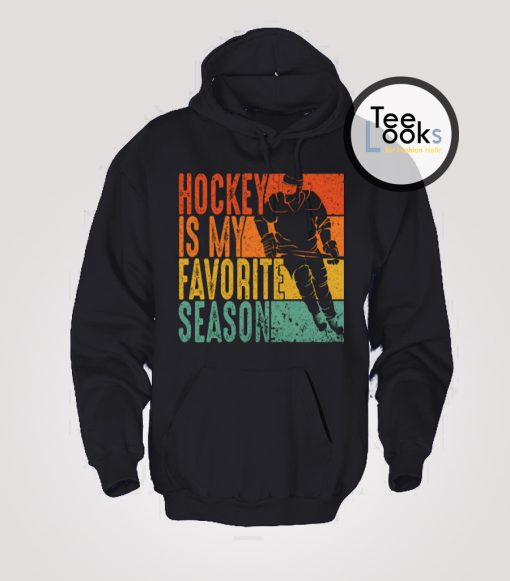 Hockey Is My Favorite Season Vintage Hoodie