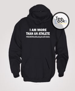 I Am More Than Athlete Hoodie