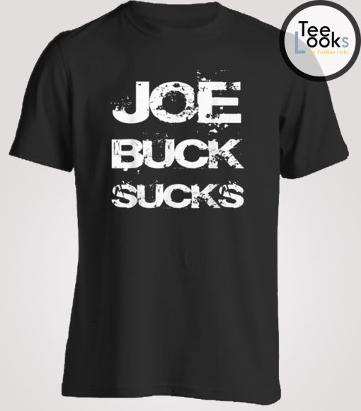 Joe Buck Sucks White Splash T-shirt