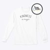 Kindness Is Magic Sweatshirt