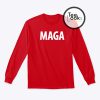 MAGA Sweatshirt