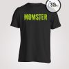 Momster T-shirt