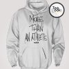 More Than An Athlete Black Text Hoodie