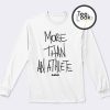 More Than An Athlete Black Text Sweatshirt