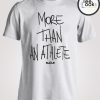 More Than An Athlete Black Text T-shirt