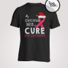 My Christmas Wish Breast Cancer Awareness T-Shirt