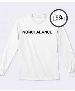 Nonchalance Black Text Sweatshirt