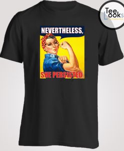 Rosie Neverthless She Peristed T-shirt