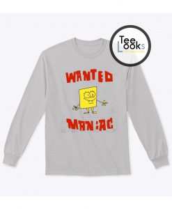 Spongebob Wanted Maniac Sweatshirt