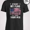 Stomp My Flag T-shirt