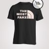 The Most Fake T-shirt