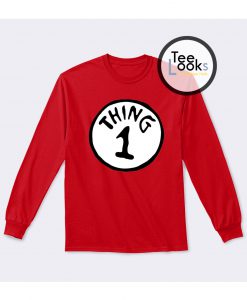 Thing 1 Trending Sweatshirt