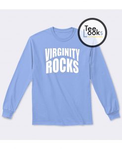 Virginity Rocks 2 Sweatshirt