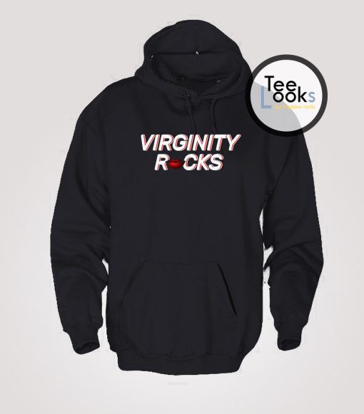 Virginity Rocks Lips Hoodie