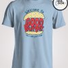 Welcome To Good Burger T-shirt