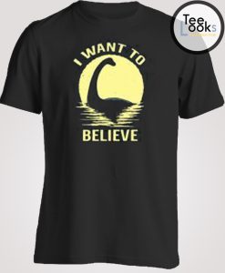 Believe In Nessie T-shirt