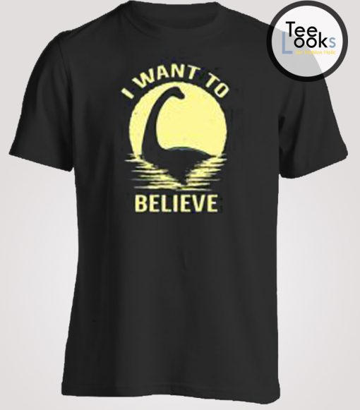 Believe In Nessie T-shirt