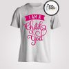 Christian Baby Girl Outfit I am a child of God T-shirt