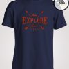 Explore More Cool T-shirt