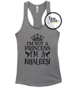 I'm Not a Princess Tank Top