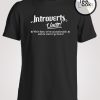 Introvert Funny Humor T-Shirt