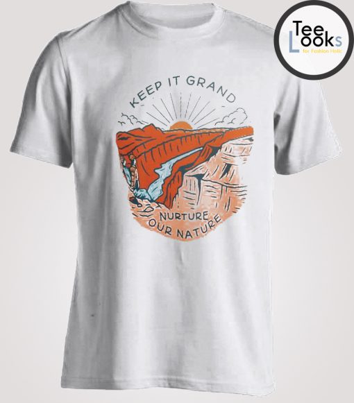 Keep It Grand Woman T-shirt